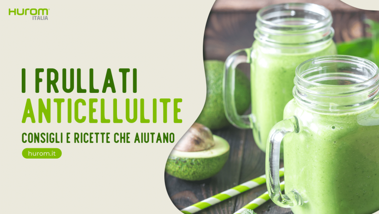 I Frullati Anticellulite consigli e ricette che aiutano