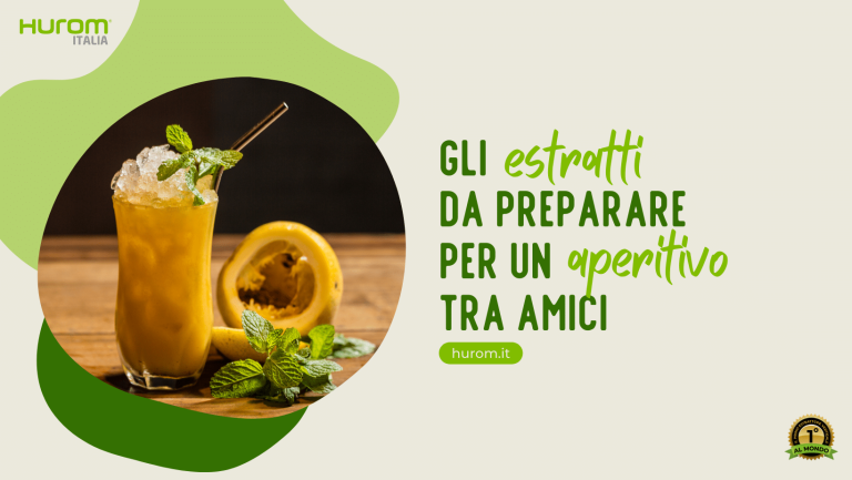 Gli estratti da preparare per un aperitivo tra amici