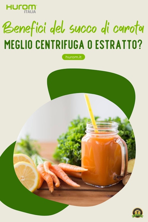 Benefici del succo di carota: meglio centrifuga o estratto?