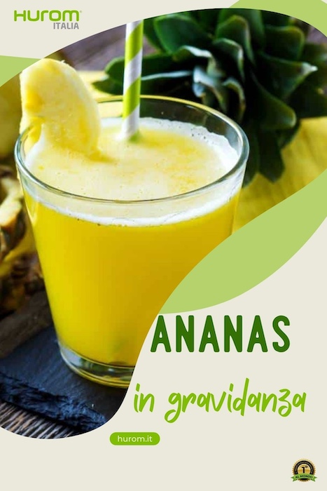 ananas in gravidanza