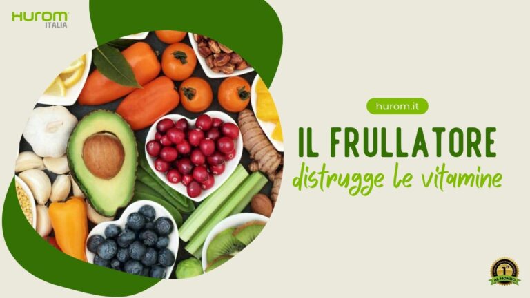 frullatore distrugge le vitamine