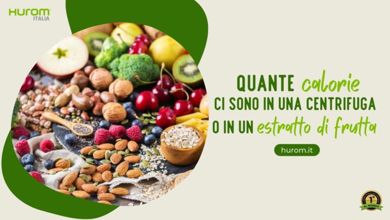 Quante calorie ci sono in una centrifuga o in un estratto di frutta?