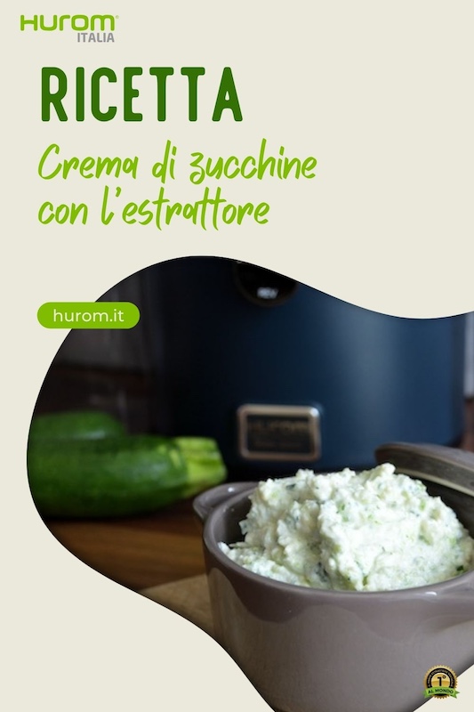 ricetta crema di zucchine con l'estrattore