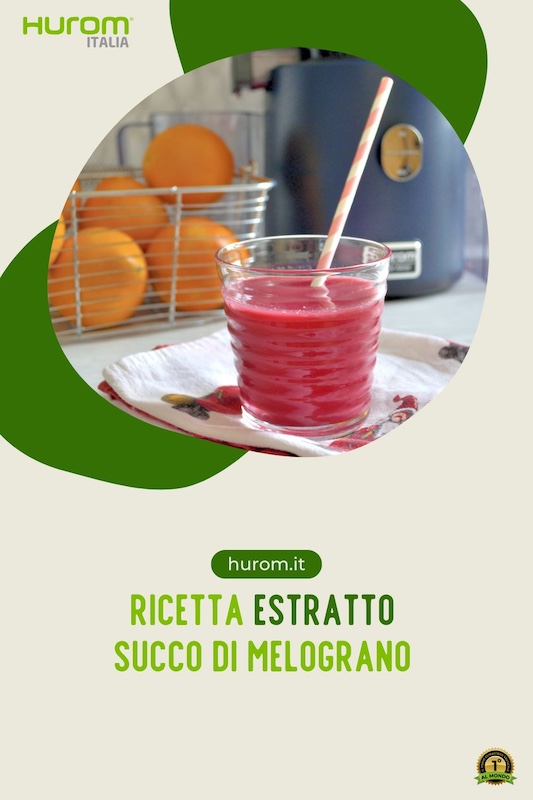 ricetta estratto succo di melograno