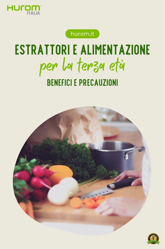 Tutto quello che c'é da sapere per la terza età Estrattori e alimentazione per la terza età: benefici e precauzioni
